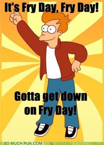 Fry Day.jpg